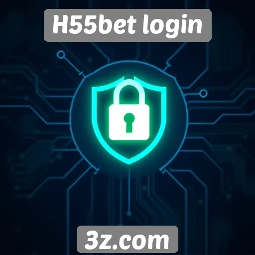 Plataforma H55bet login e sua segurança para usuários