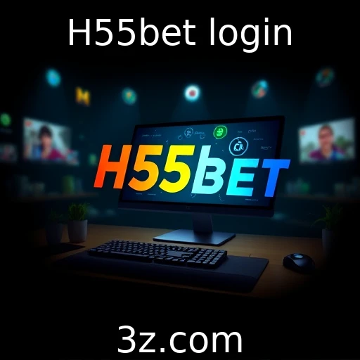 H55bet login | Inovações tecnológicas em plataformas de jogos online